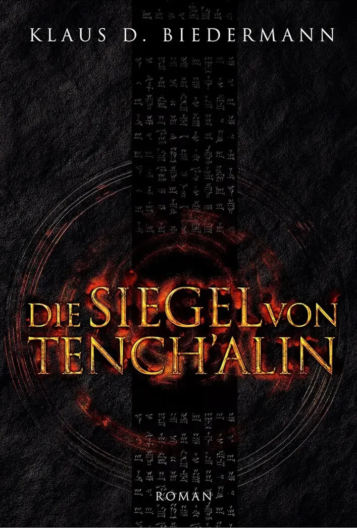 Buchcover: Die Siegel von Tench’alin von Klaus D. Biedermann